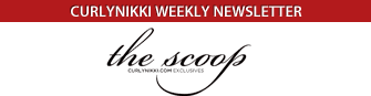The Scoop: CurlyNikki Weekly Newsletter