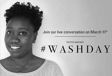 It’s Wash Day at NaturallyCurly! Come Chat with Us!